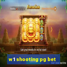 w1 shooting pg bet
